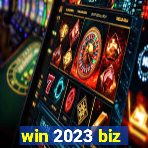 win 2023 biz